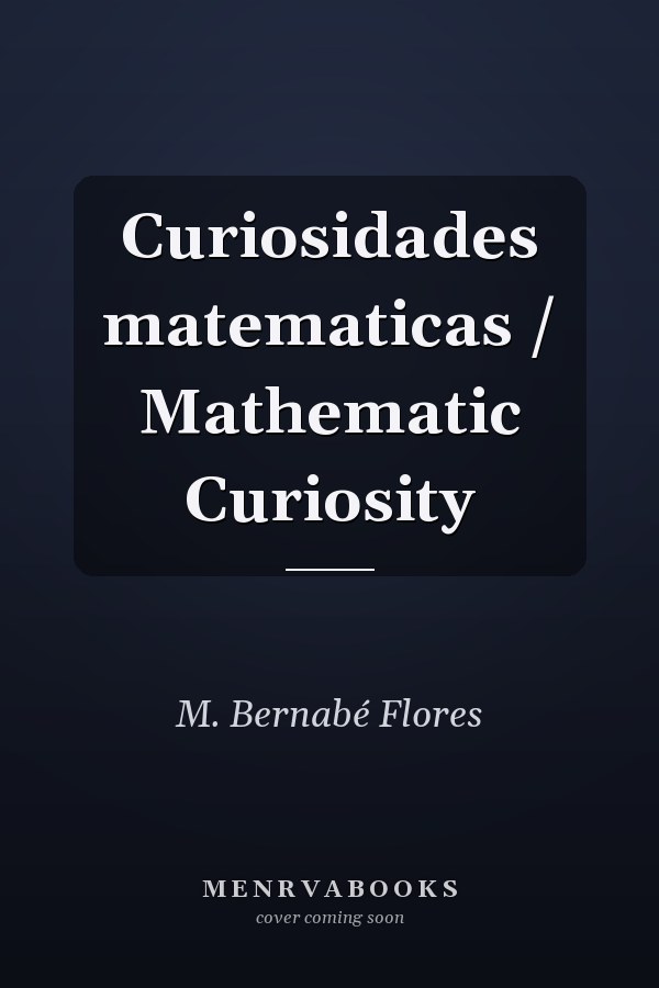 Curiosidades matematicas / Mathematic Curiosity