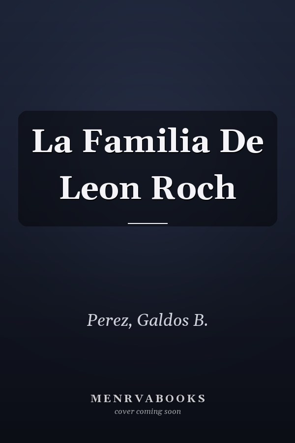 La Familia De Leon Roch