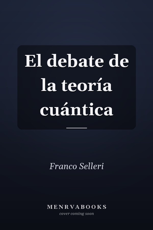 El debate de la teoría cuántica
