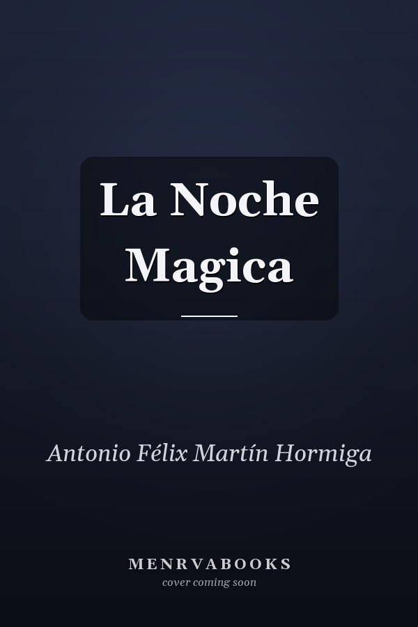 La Noche Magica