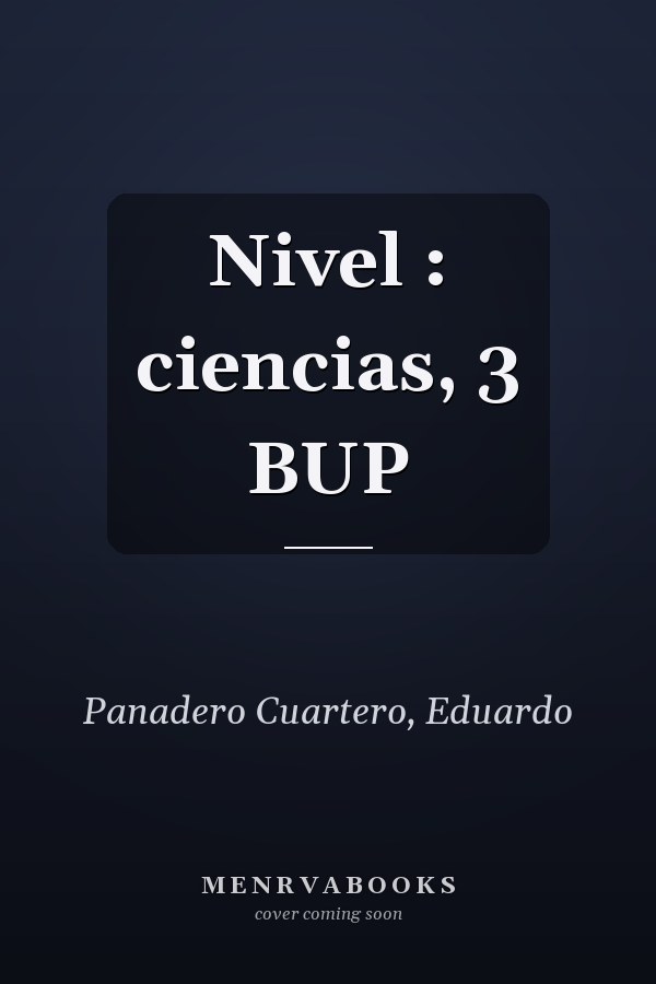 Nivel : ciencias, 3 BUP