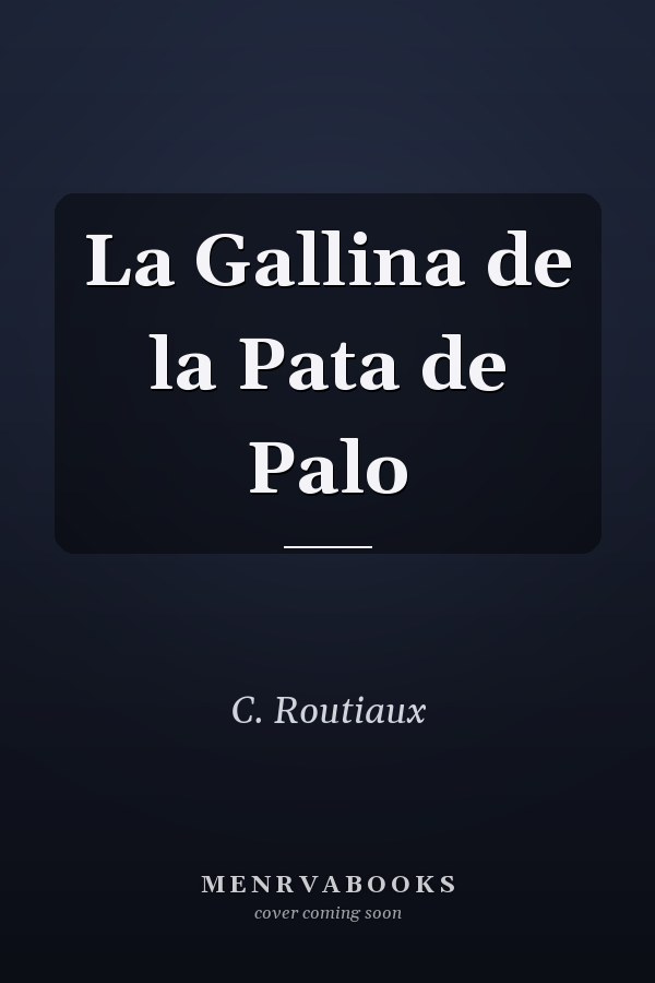 La Gallina de la Pata de Palo