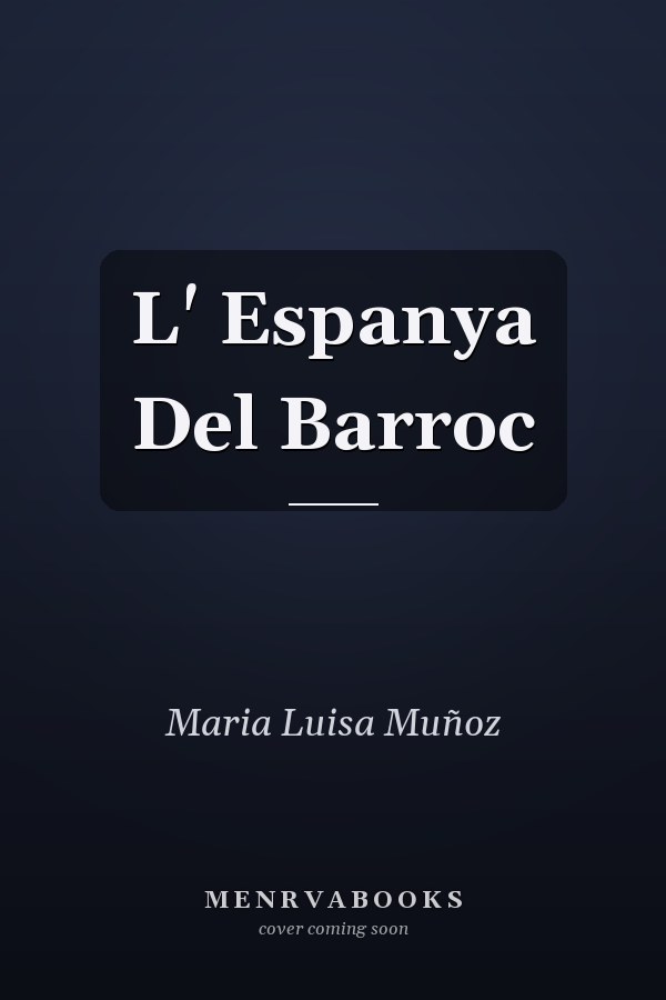 L' Espanya Del Barroc