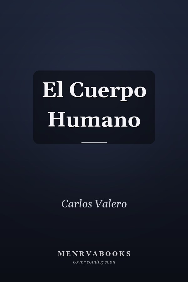 El Cuerpo Humano