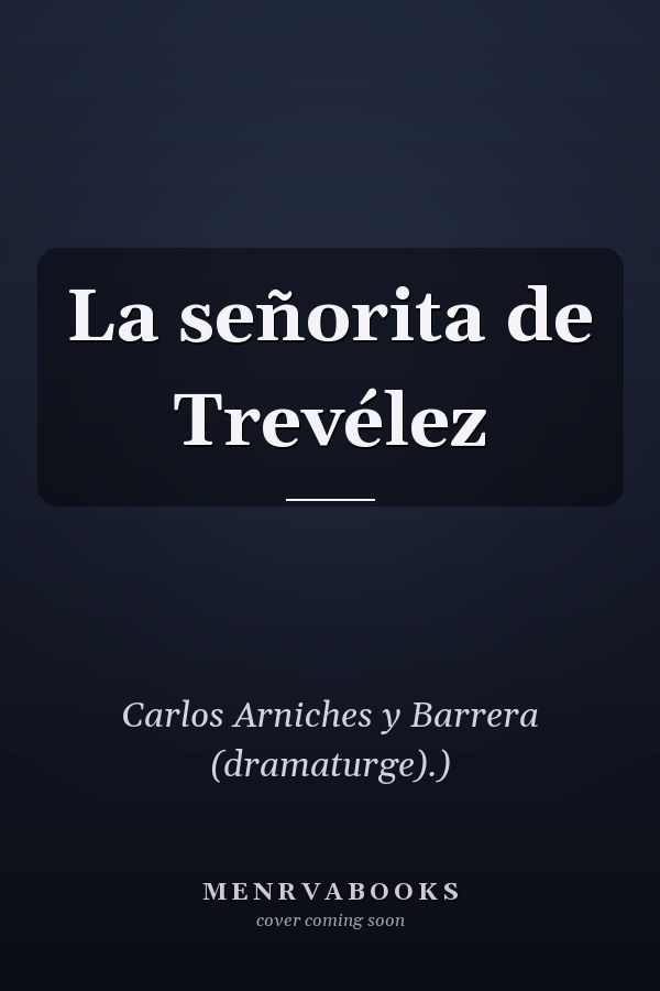 La señorita de Trevélez