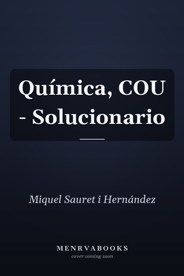 Química, COU - Solucionario