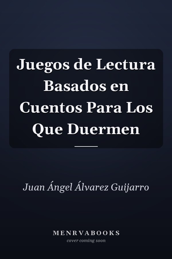 Juegos de Lectura Basados en Cuentos Para Los Que Duermen