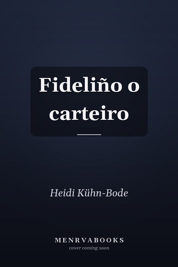 Fideliño o carteiro