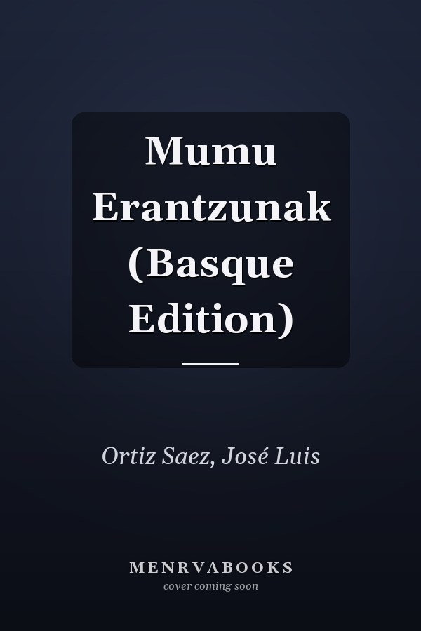 Mumu Erantzunak (Basque Edition)