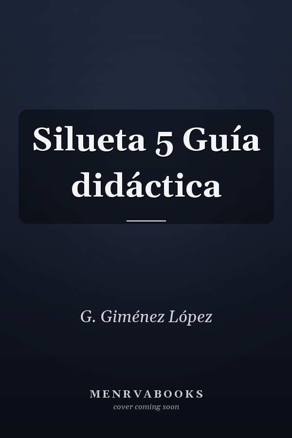 Silueta 5 Guía didáctica