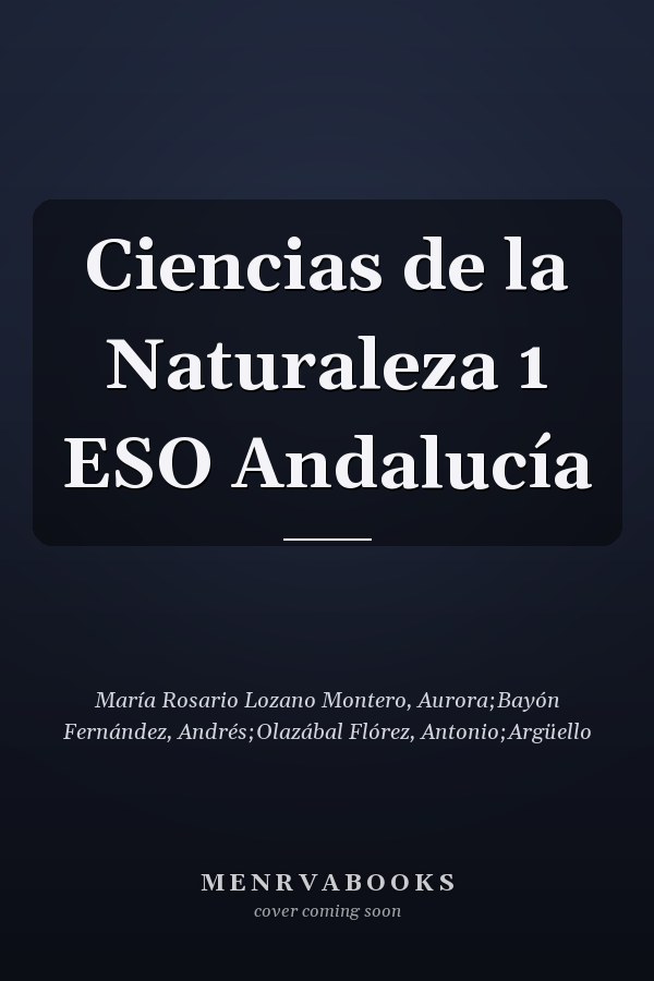 Ciencias de la Naturaleza 1 ESO Andalucía