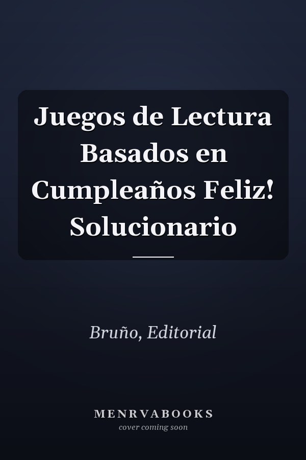 Juegos de Lectura Basados en Cumpleaños Feliz! Solucionario