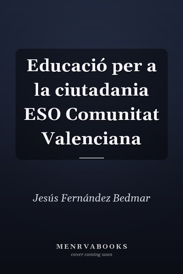 Educació per a la ciutadania ESO Comunitat Valenciana
