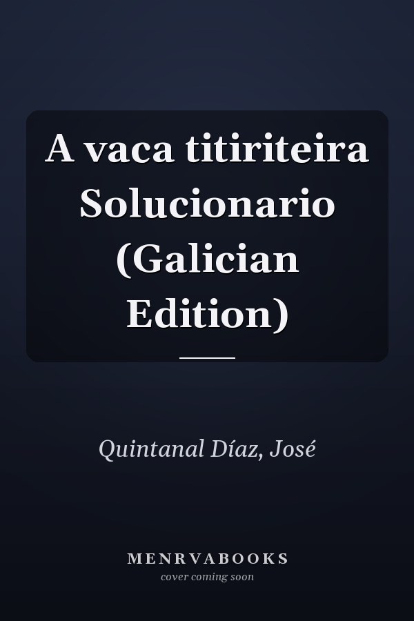 A vaca titiriteira Solucionario (Galician Edition)