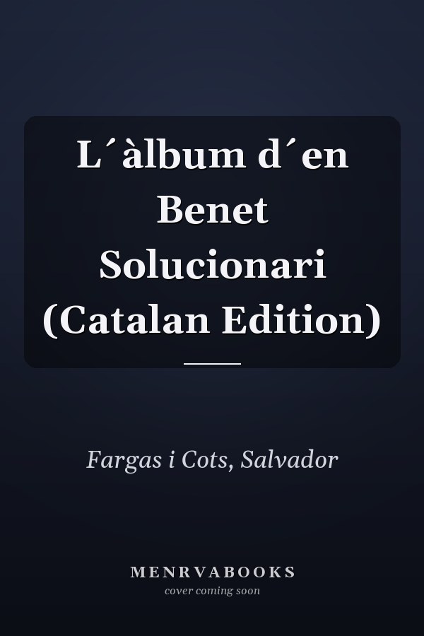 L´àlbum d´en Benet Solucionari (Catalan Edition)