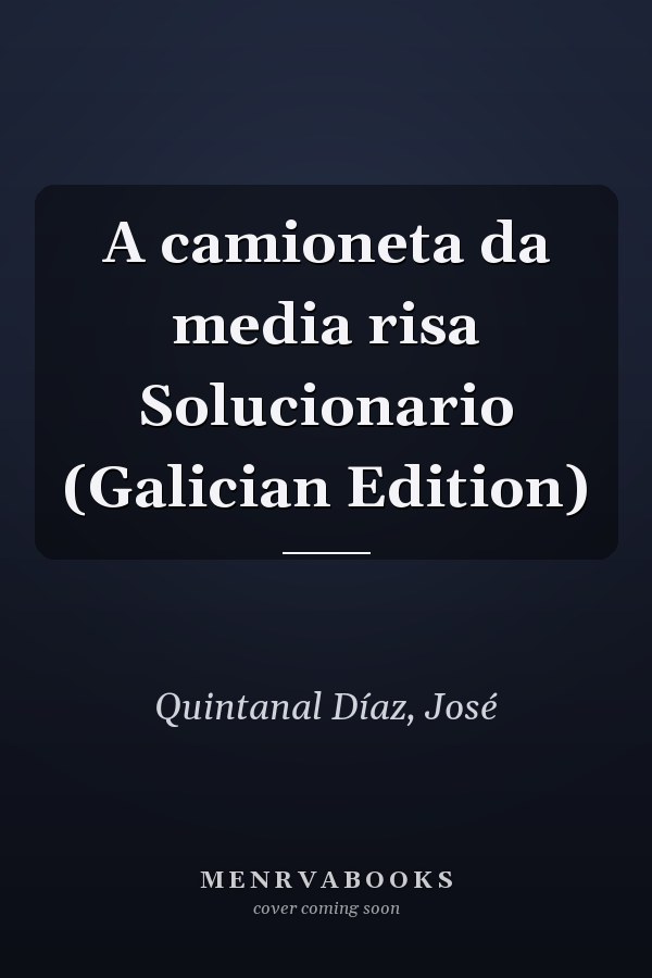 A camioneta da media risa Solucionario (Galician Edition)