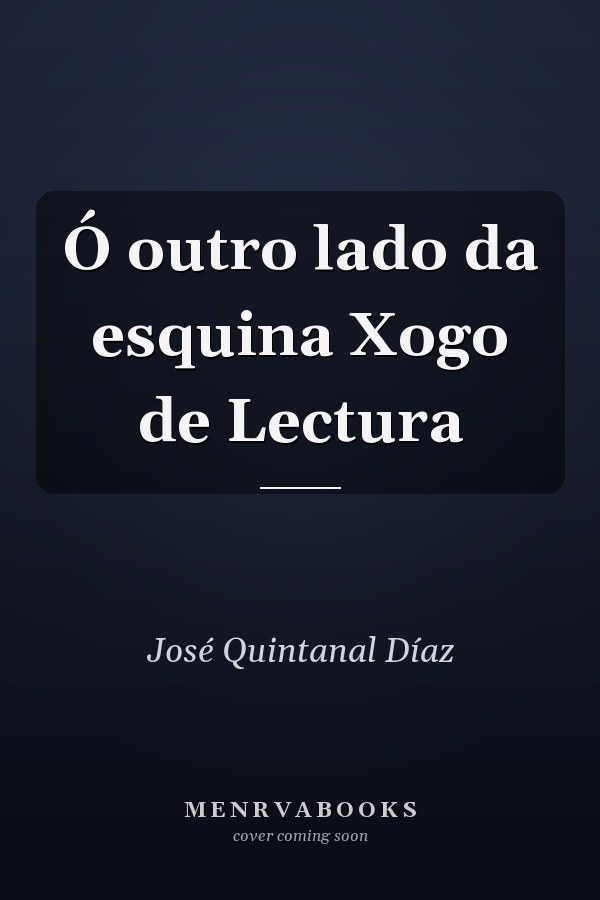 Ó outro lado da esquina Xogo de Lectura