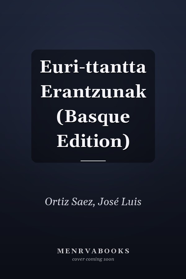 Euri-ttantta Erantzunak (Basque Edition)