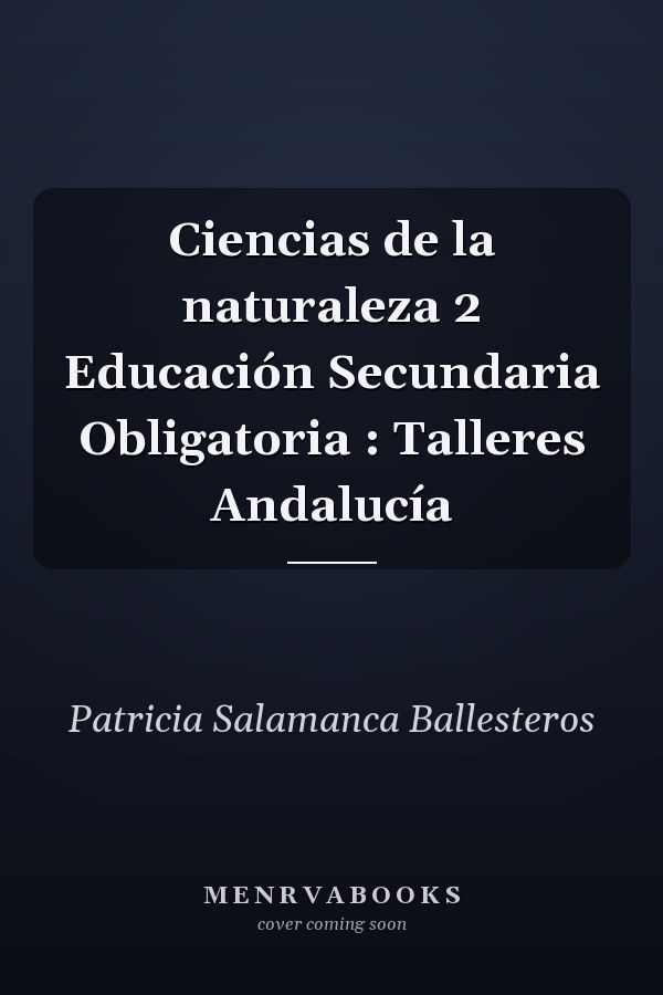 Ciencias de la naturaleza 2 Educación Secundaria Obligatoria : Talleres Andalucía