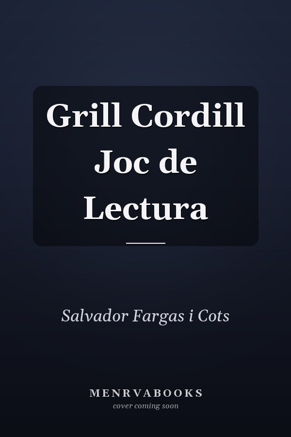 Grill Cordill Joc de Lectura