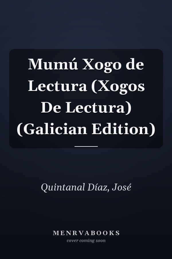 Mumú Xogo de Lectura (Xogos De Lectura) (Galician Edition)
