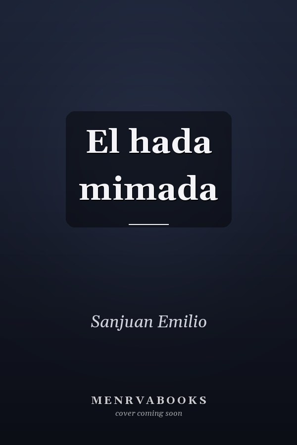 El hada mimada