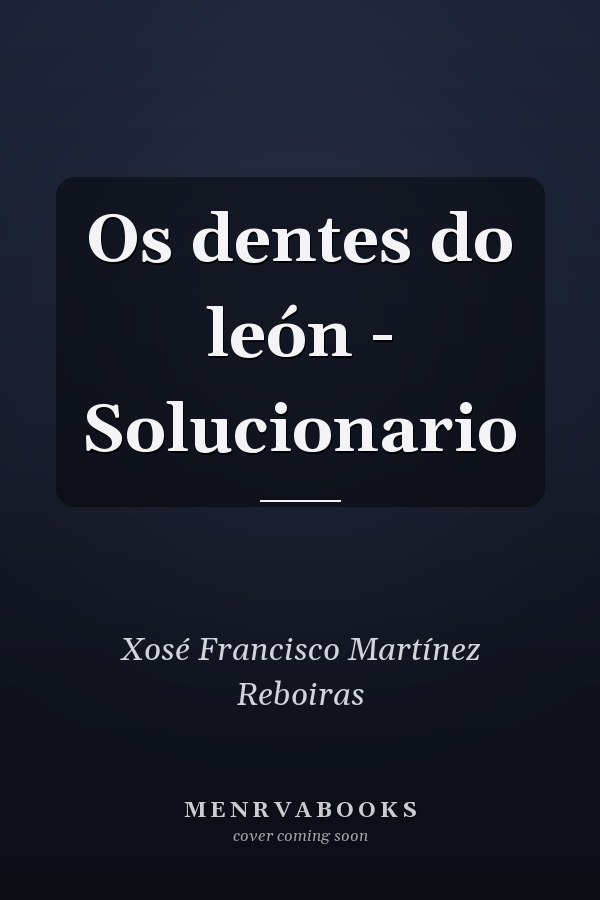 Os dentes do león - Solucionario