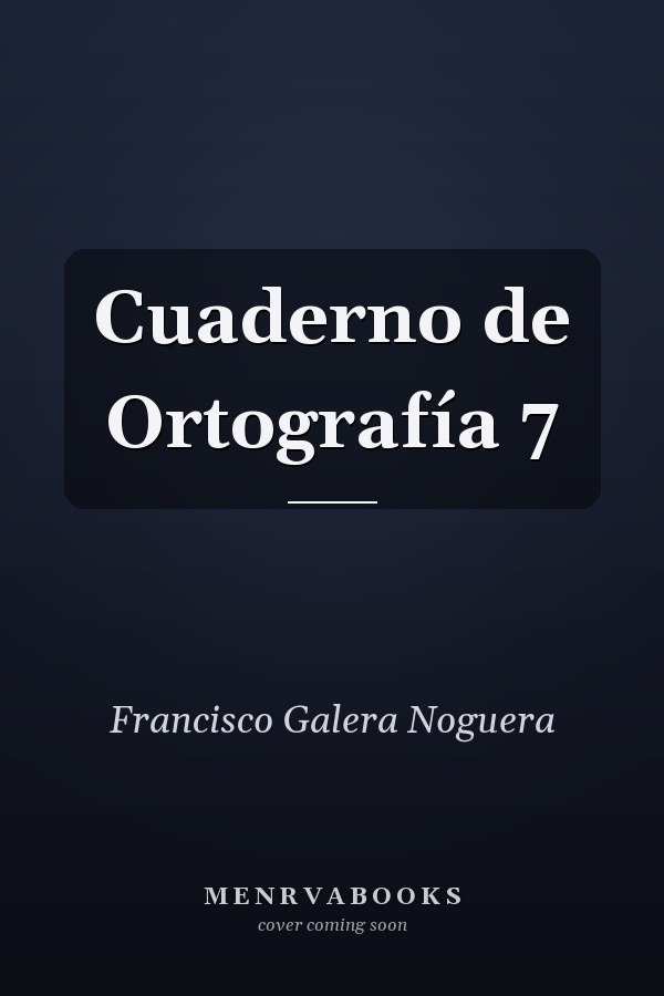 Cuaderno de Ortografía 7