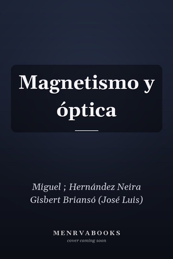 Magnetismo y óptica