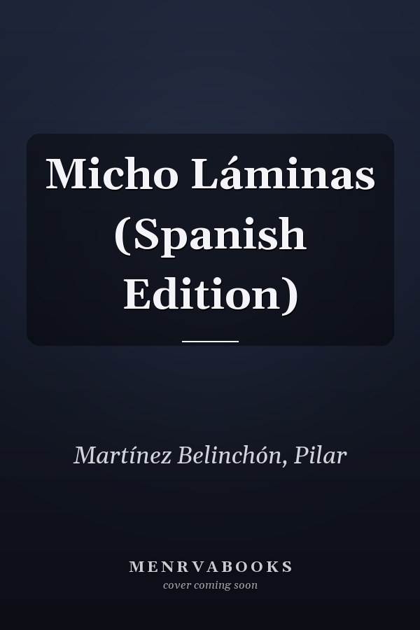 Micho Láminas (Spanish Edition)