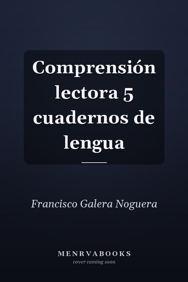 Comprensión lectora 5 cuadernos de lengua
