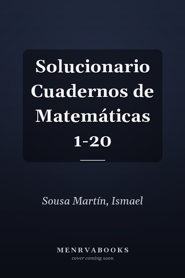 Solucionario Cuadernos de Matemáticas 1-20
