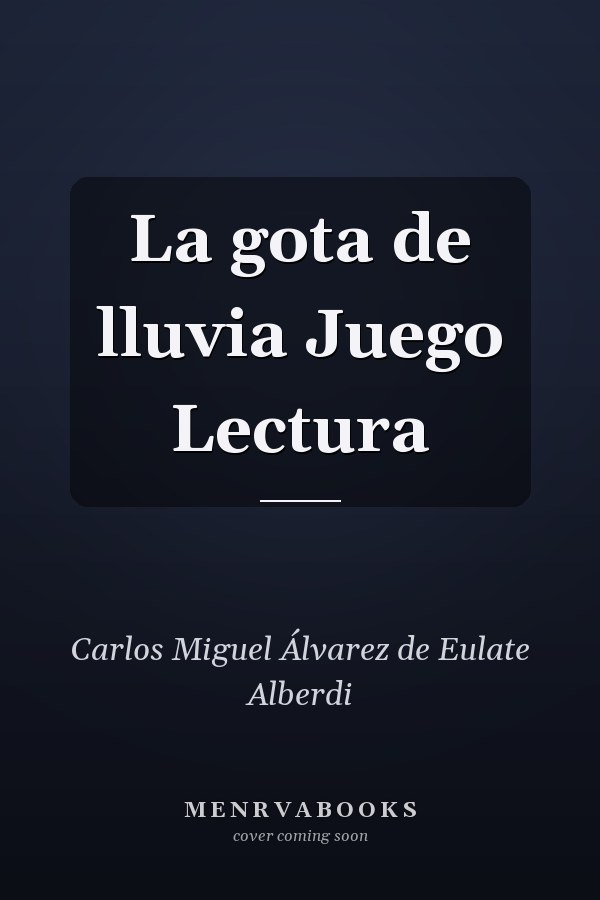 La gota de lluvia Juego Lectura