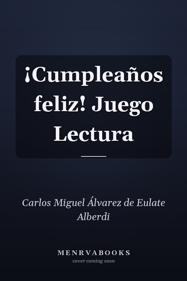 ¡Cumpleaños feliz! Juego Lectura