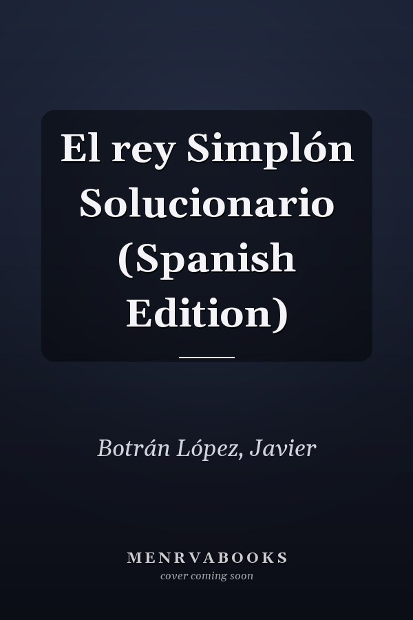 El rey Simplón Solucionario (Spanish Edition)