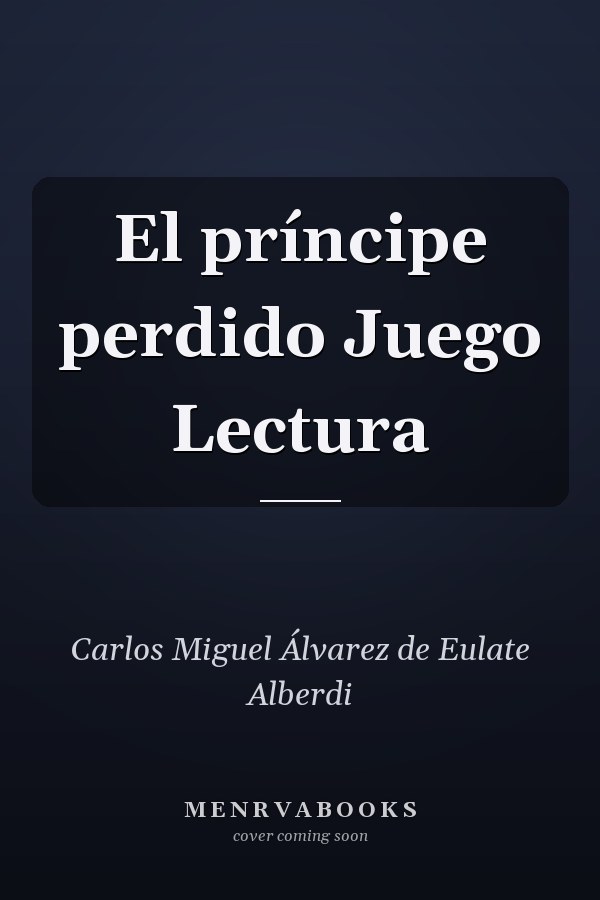 El príncipe perdido Juego Lectura