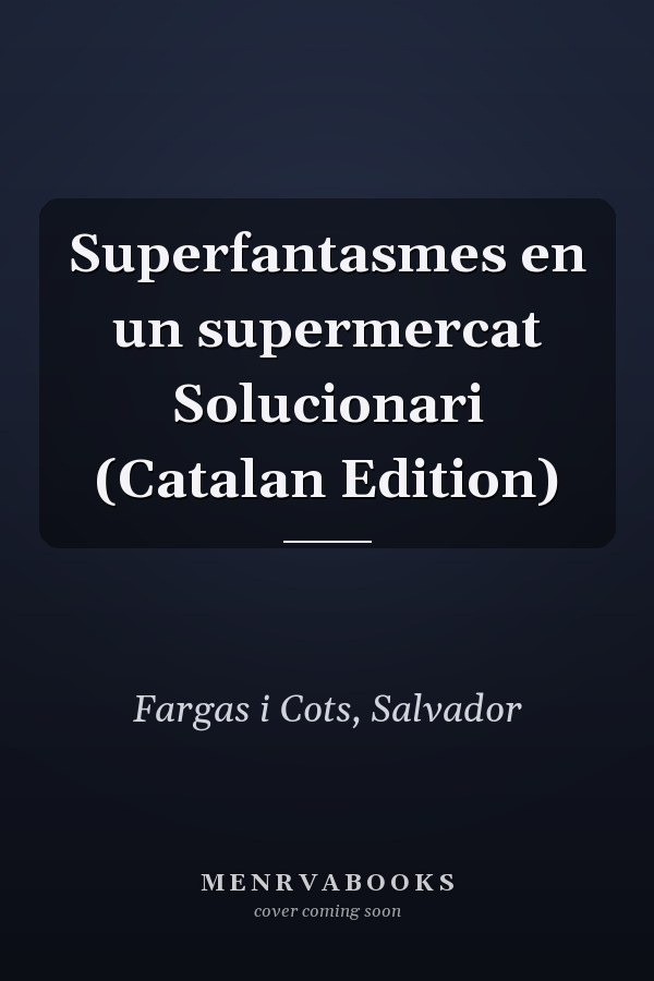 Superfantasmes en un supermercat Solucionari (Catalan Edition)