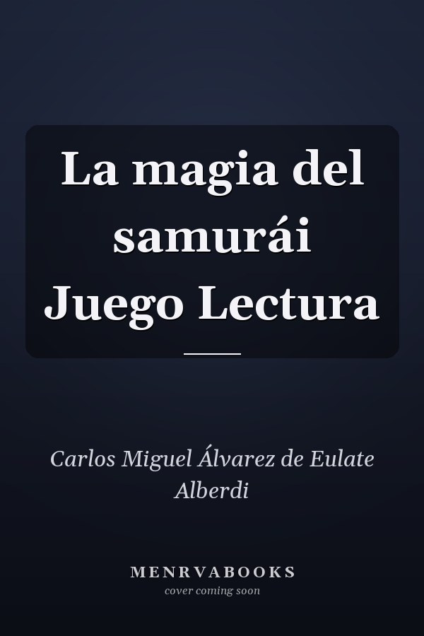 La magia del samurái Juego Lectura