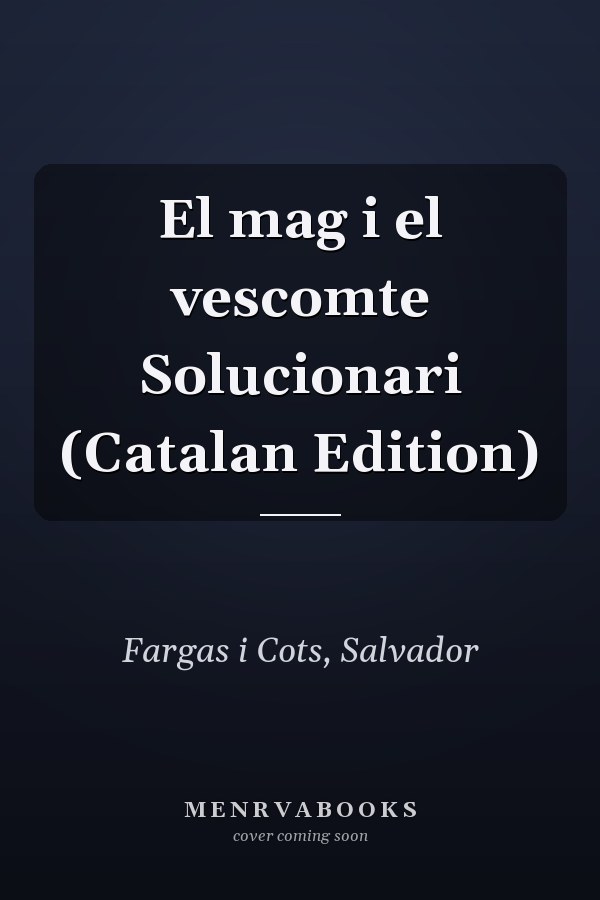 El mag i el vescomte Solucionari (Catalan Edition)