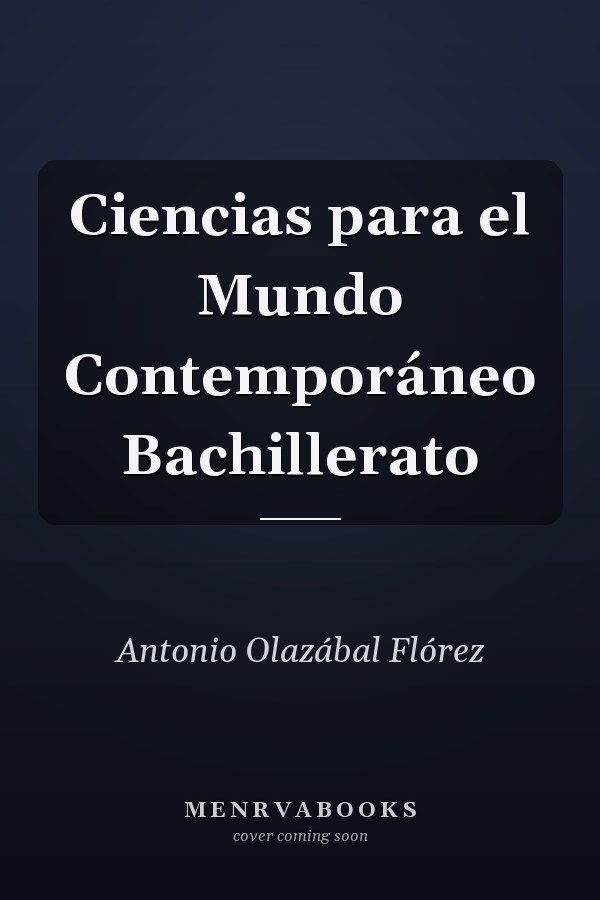 Ciencias para el Mundo Contemporáneo Bachillerato