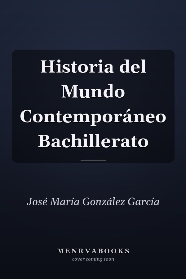Historia del Mundo Contemporáneo Bachillerato