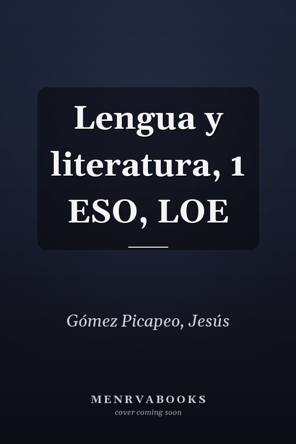 Lengua y literatura, 1 ESO, LOE