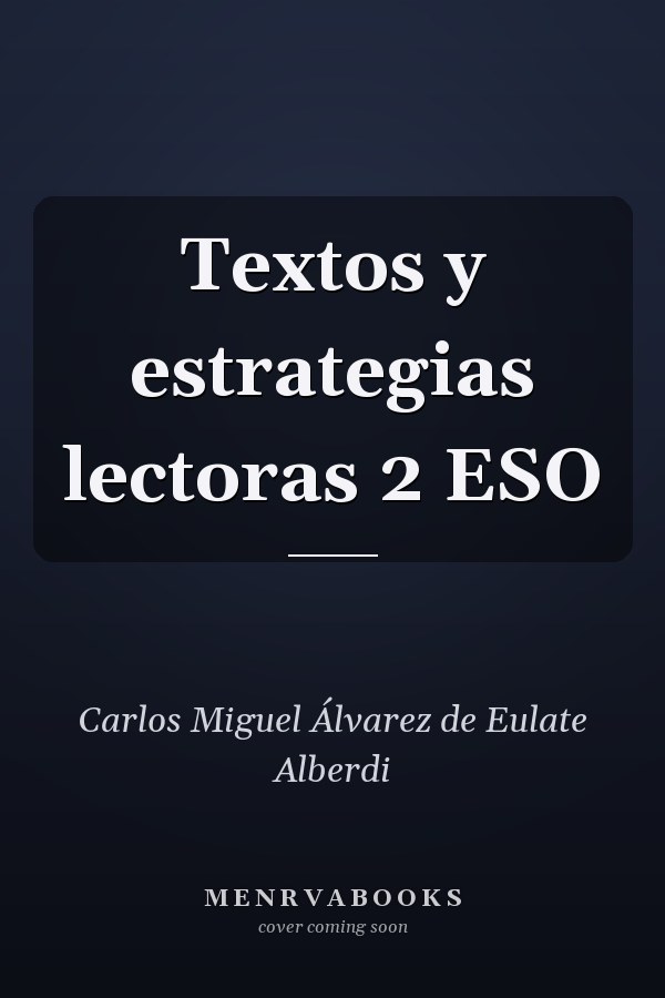 Textos y estrategias lectoras 2 ESO