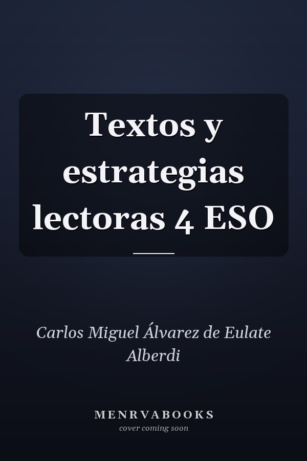 Textos y estrategias lectoras 4 ESO