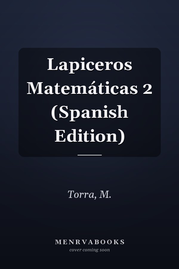 Lapiceros Matemáticas 2 (Spanish Edition)
