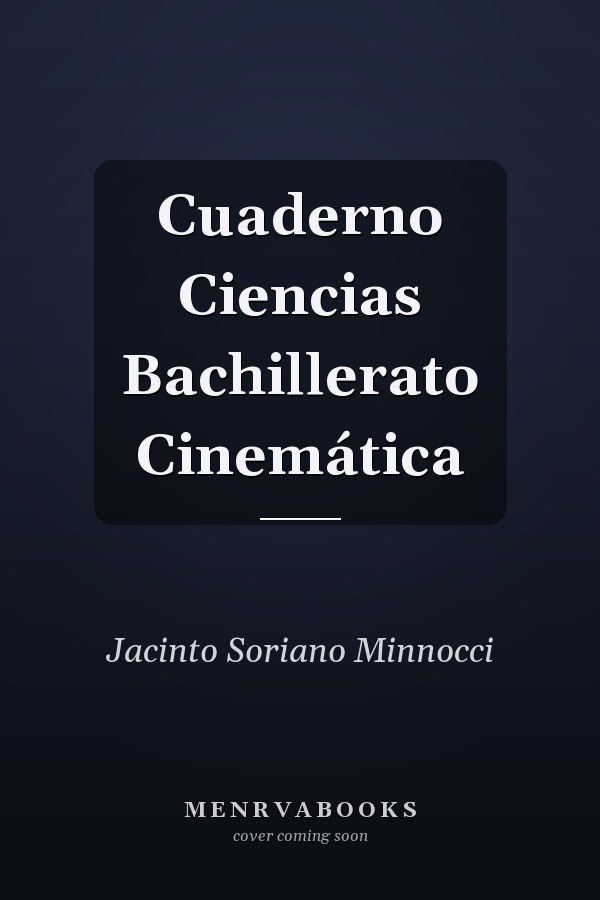 Cuaderno Ciencias Bachillerato Cinemática