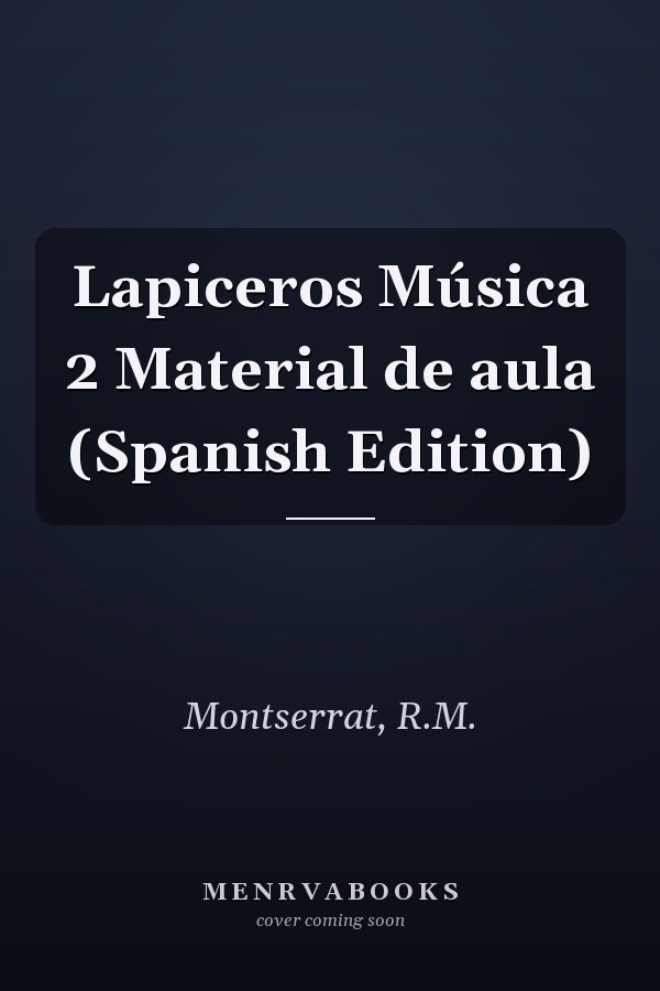 Lapiceros Música 2 Material de aula (Spanish Edition)