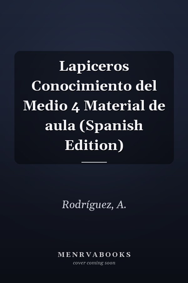 Lapiceros Conocimiento del Medio 4 Material de aula (Spanish Edition)