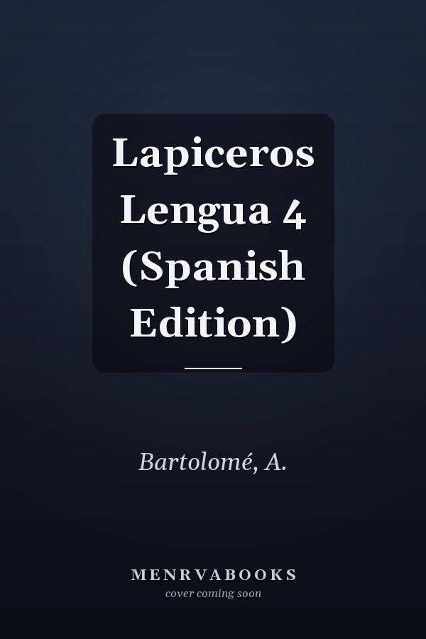Lapiceros Lengua 4 (Spanish Edition)