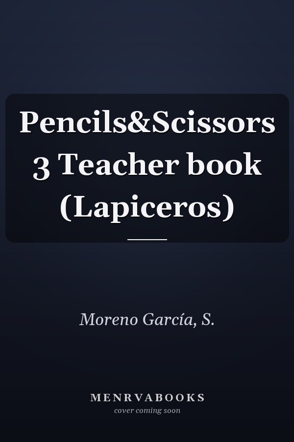 Pencils&Scissors 3 Teacher book (Lapiceros)